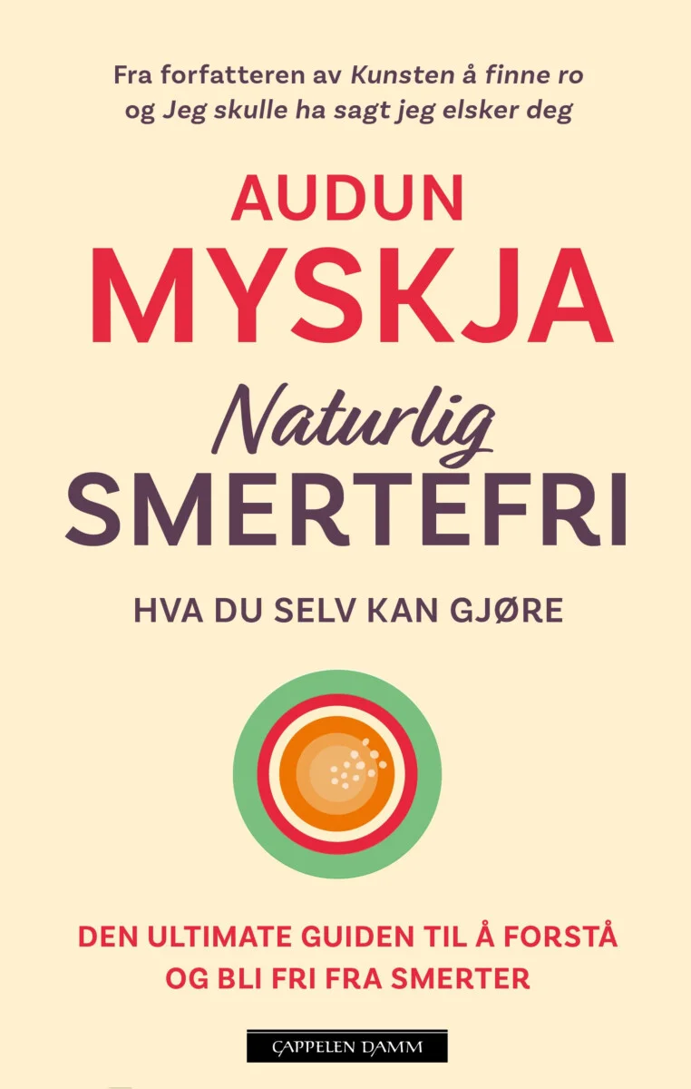 NATURLIG SMERTEFRI – NY BOK AV AUDUN MYSKJA - Senter For Livshjelp